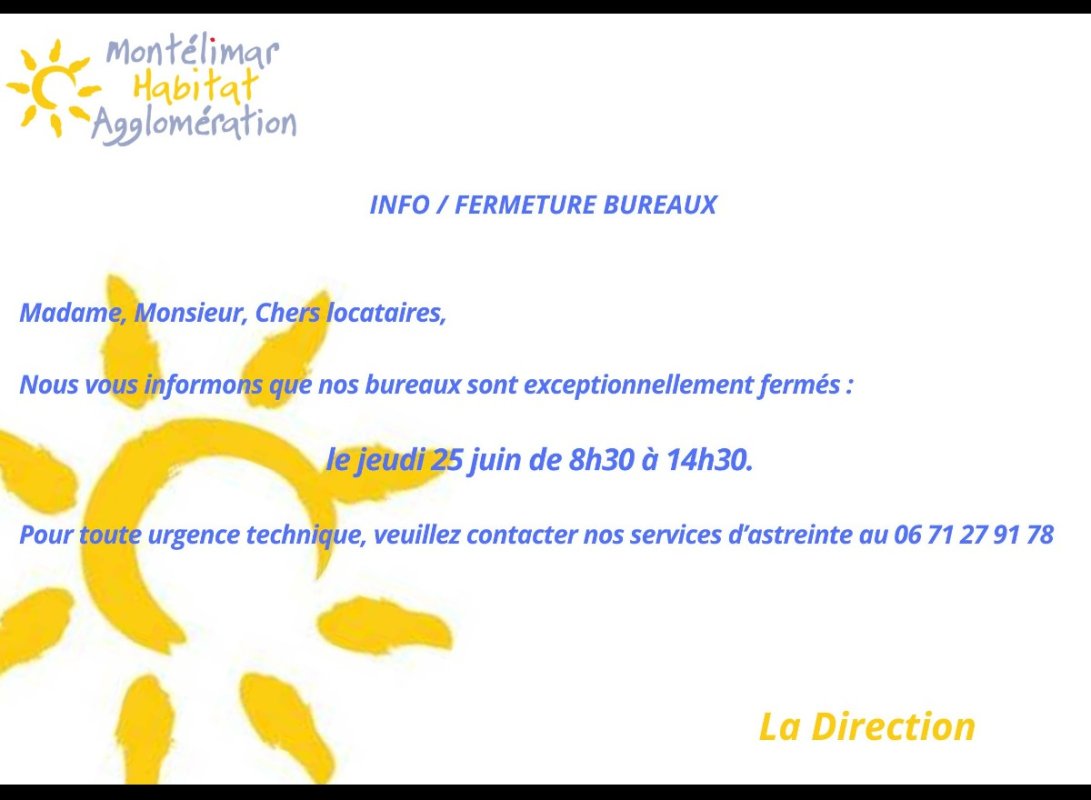 FERMETURE DES BUREAUX LE 25/06/2026