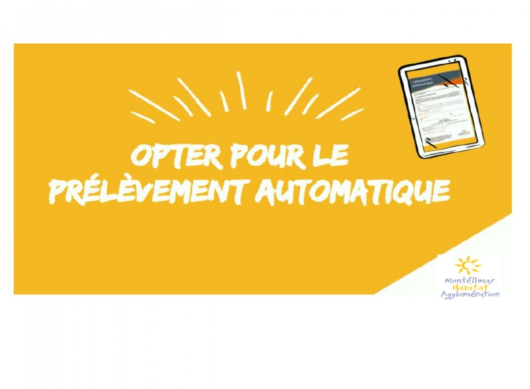 PAYEZ VOTRE LOYER PAR PRELEVEMENT AUTOMATIQUE